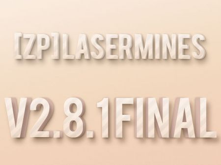 [ZP] LaserMines v2.8.1 Final