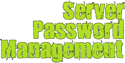 Server Password Management Server Password Management
