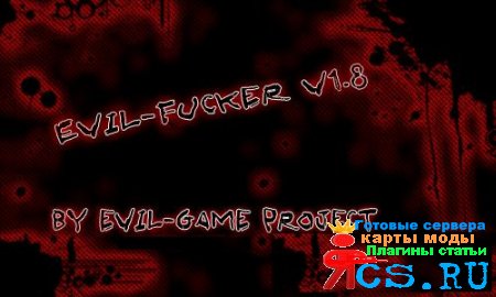 Evil-Fucker v1.8