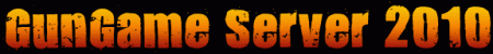 GunGame Server 2010
