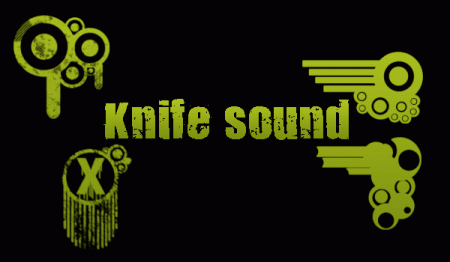 Knife Sound