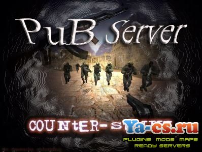 HLDS 47/48 Pub Server by KoLo^6oK HLDS 47/48 Pub Server by KoLo^6oK